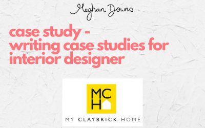 Case study: Copywriting for interior designer My Claybrick Home