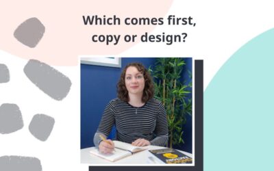 Which comes first, website copy or design?